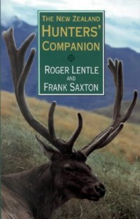 Cover Page, The New Zealand Hunters' Companion by Roger Lentle and Frank Saxton-2