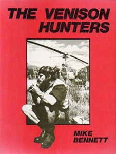 The Venison Hunters by Mike Bennett